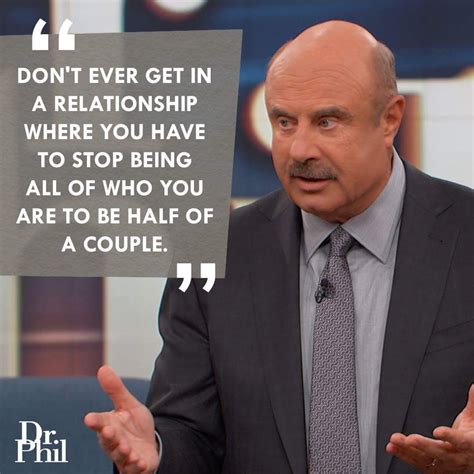 dr phil quotes on relationships